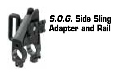 S.O.G. Side Sling Adapter and Rail